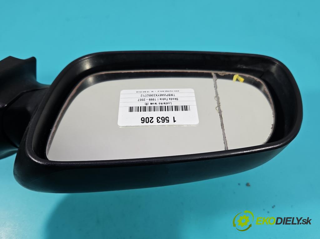 Skoda Fabia I 1999-2007 1.2 6V 54 HP manual 40 kW 1198 cm3 5- zrkadlo ľavé  (Kľučka dverí ostatné)