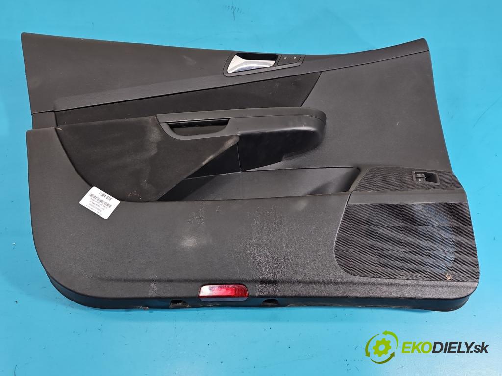 Vw Passat B6 2005-2010 2.0 tdi 140 HP manual 103 kW 1968 cm3 5- Čalounictví: dvere predné ľavé 197011062-21