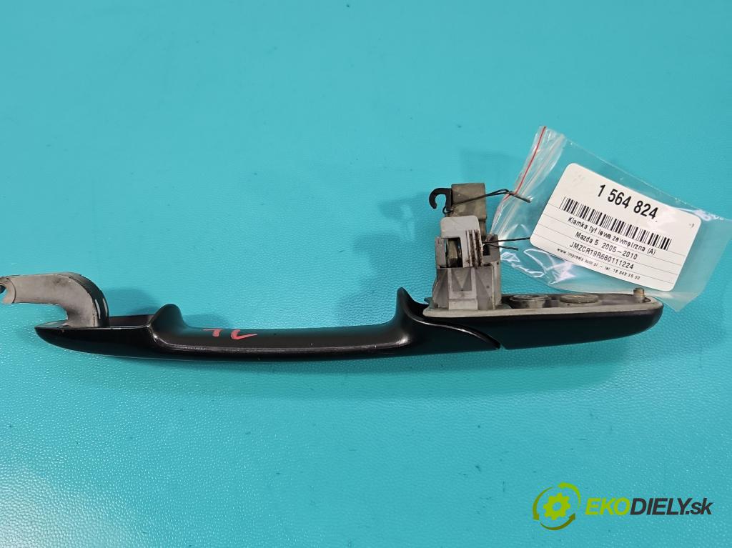 Mazda 5  2005-2010 2.0 citd 143 HP manual 105 kW 1998 cm3 5- rukoväť zadné ľavé mimo:  (Kľučka dverí ostatné)