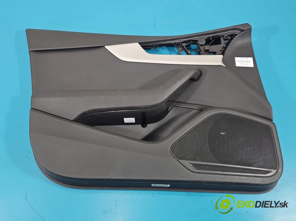 Audi A4 B9 2015-2024 2.0 TDI 190 HP automatic 140 kW 1968 cm3 5- Čalounictví: dvere predné ľavé 8W0867133