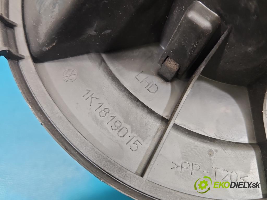 Vw Golf V 2003-2009 1.6 FSI 116 HP manual 85 kW 1598 cm3 5- ventilátor vzduchu 1K1819015