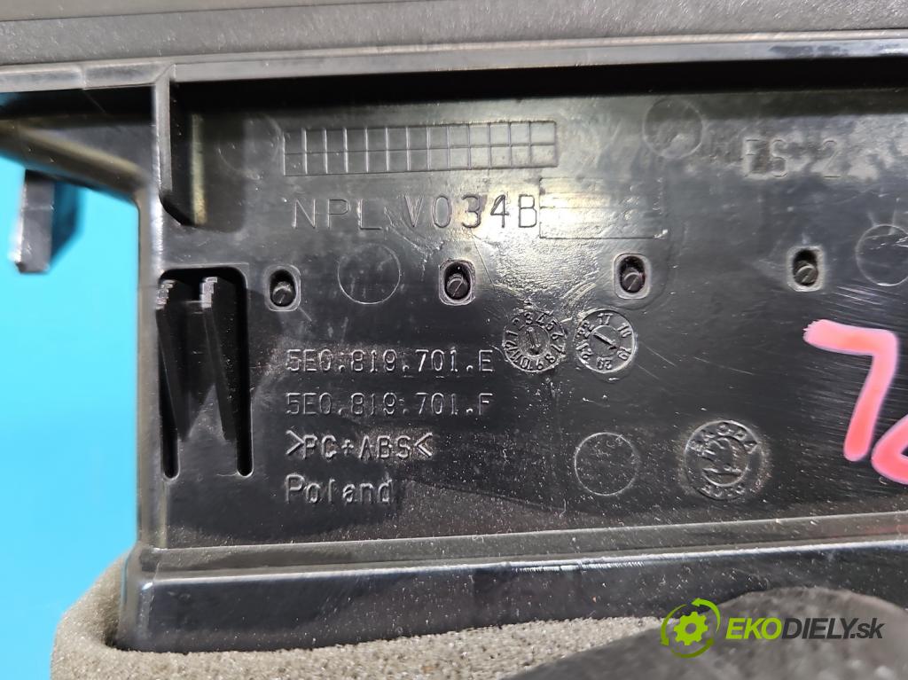 Skoda Octavia III 2013- 1.5 TSI 150 HP manual 110 kW 1498 cm3 5- Mřížka: kúrenia ostatné 5E0819701E