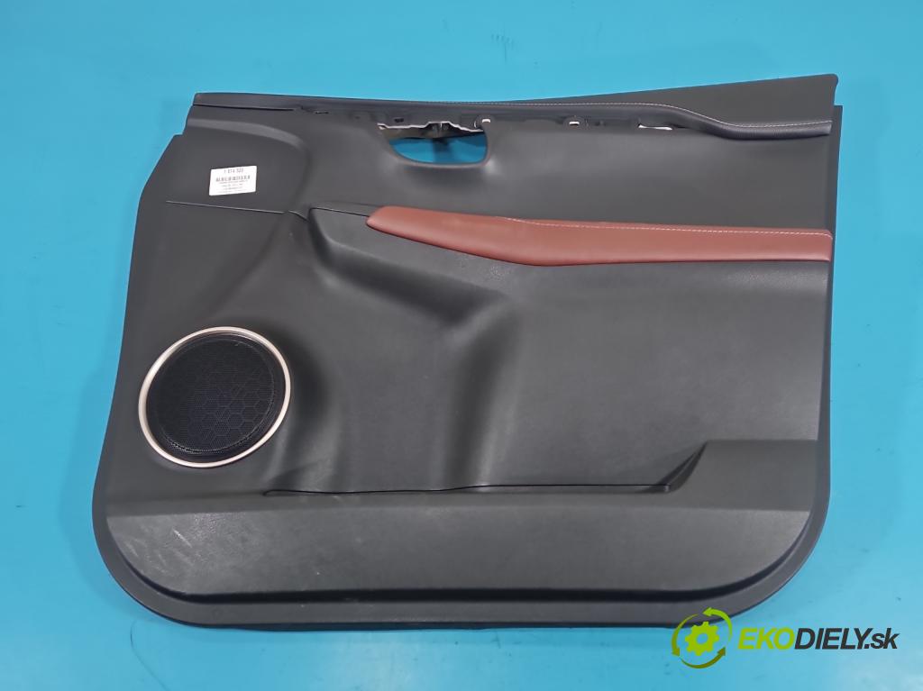 Lexus NX I 2014-2021 2.5 16V 155 HP automatic 114 kW 2494 cm3 5- Čalounictví: dvere predné pravé 74630-X1B06