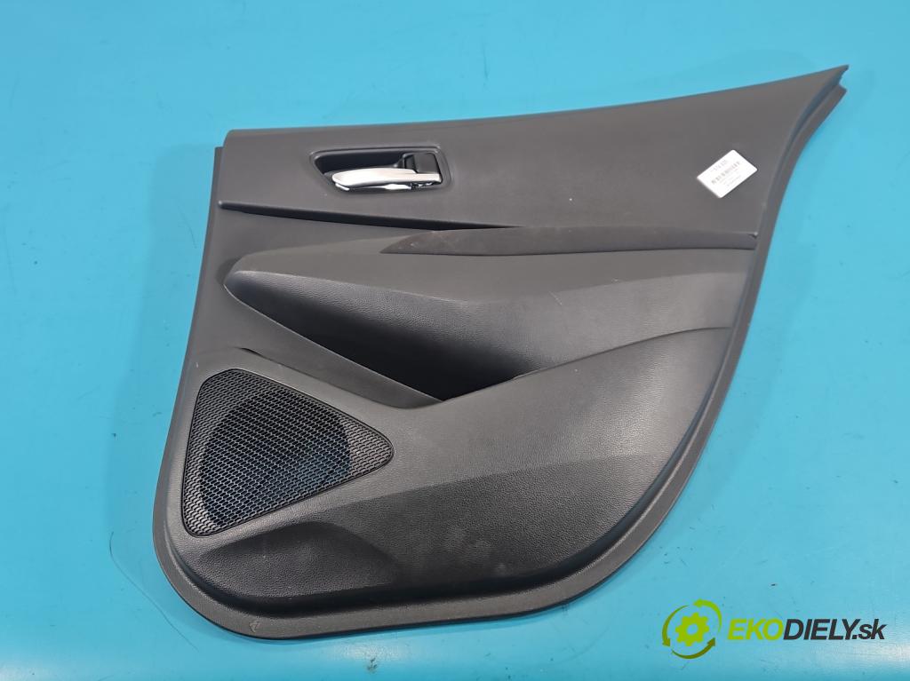 Toyota Corolla E21 2019- 1.5 12V 125 HP automatic 92 kW 1490 cm3 4- Čalounictví: dvere zadné pravé 67061-0Z420-C2