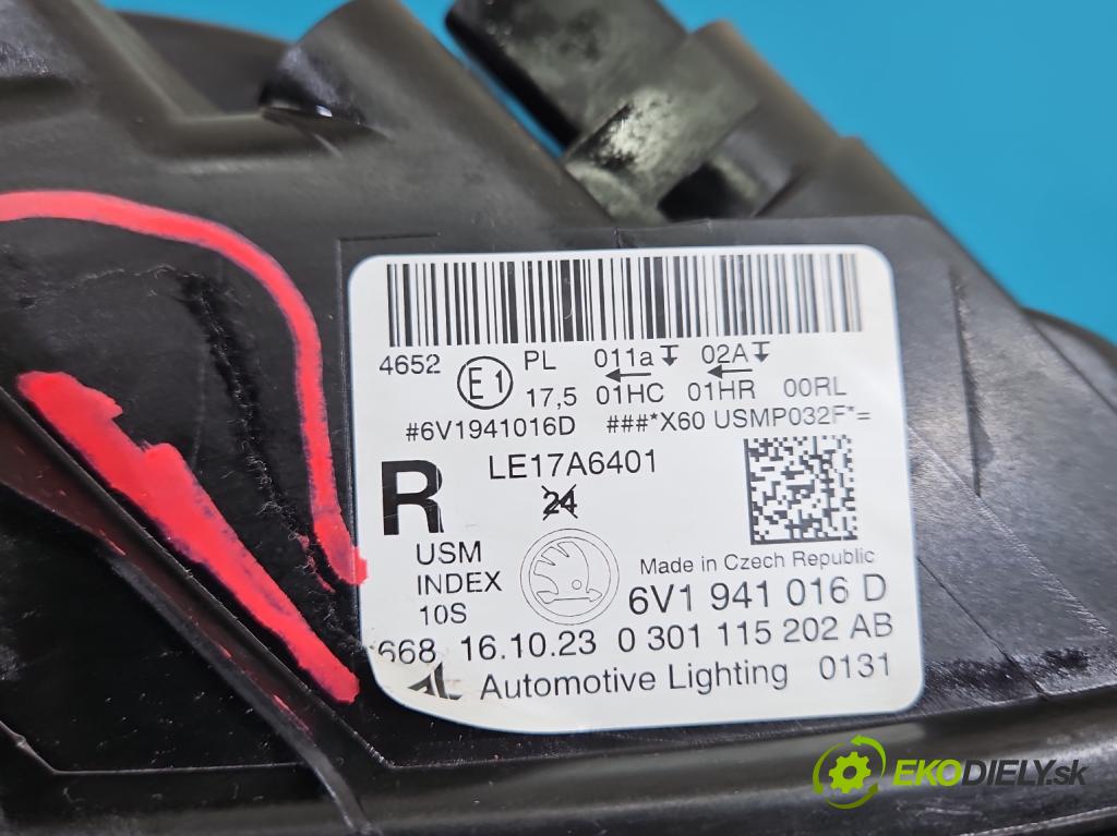 Skoda Fabia III 2014- 2021 1.0 TSI 95 hp manual 70 kW 999 cm3 5- světlo pravý 6V1941016D (Pravé přední světlo)