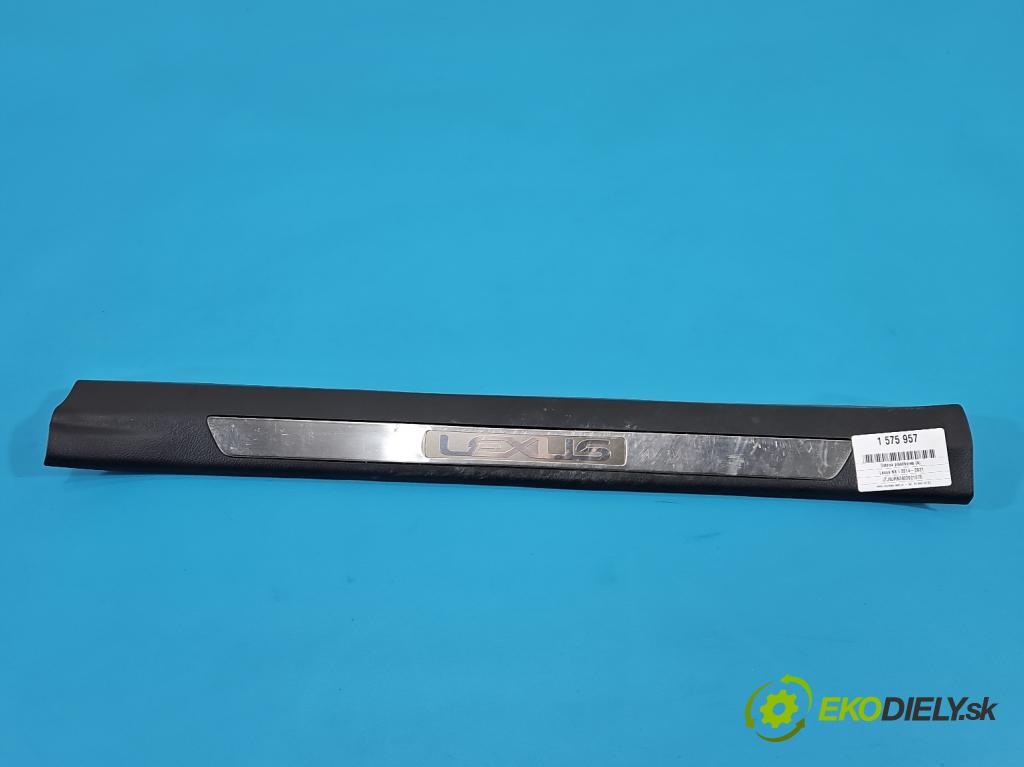 Lexus NX I 2014-2021 2.5 16V 155 HP automatic 114 kW 2494 cm3 5- lišta práh: pravé 67910-780 (Lišta prahová)