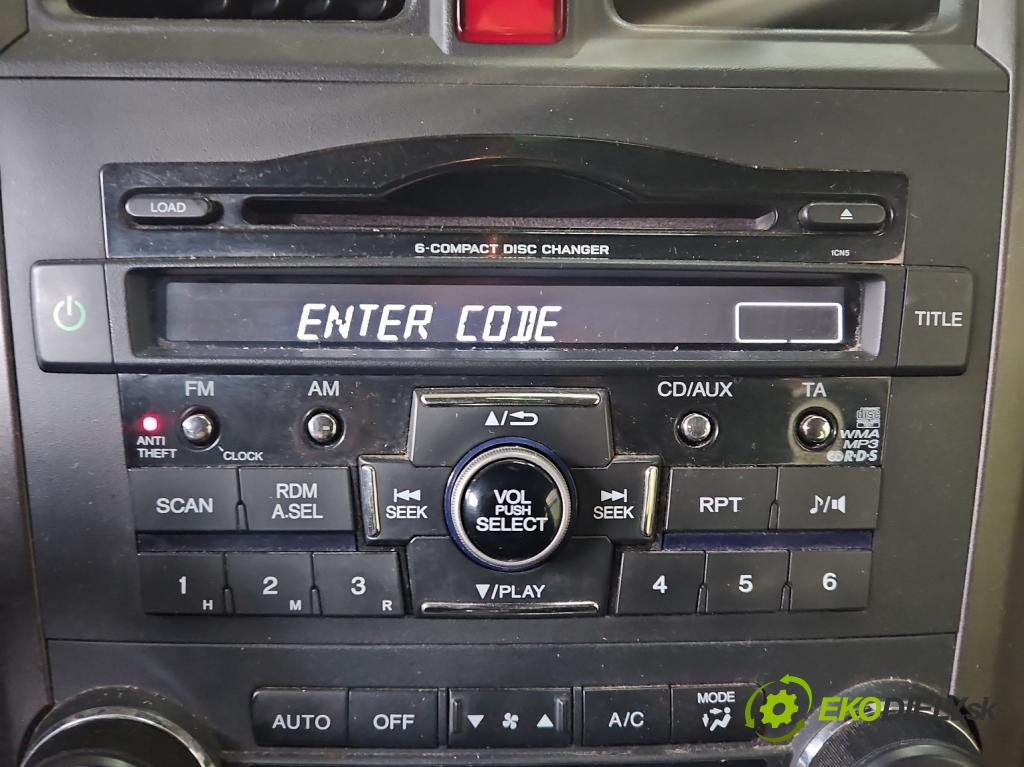 Honda CR-V III 2006-2011 2.2 i-CTDi 150 HP manual 110 kW 2199 cm3 5- Radio originál 39100-SWA-G212-M1