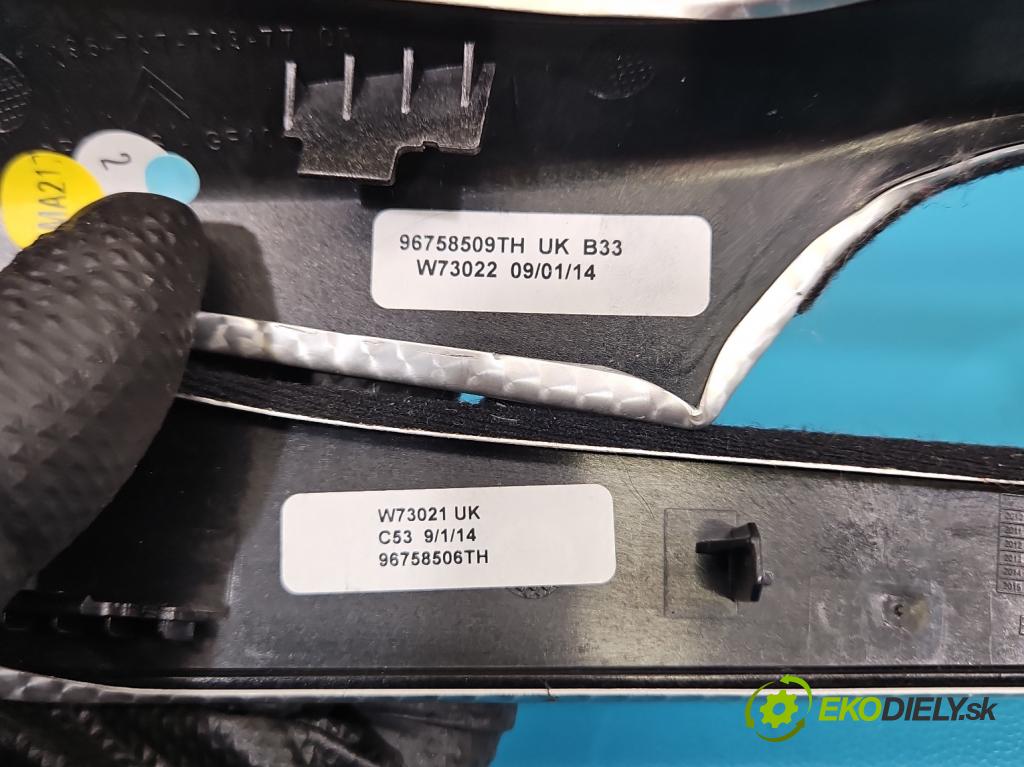 Citroen DS5 2011-2015 2.0 HDI 163 HP automatic 120 kW 1997 cm3 5- lišta ozdobná vnitŕní: 96758509TH