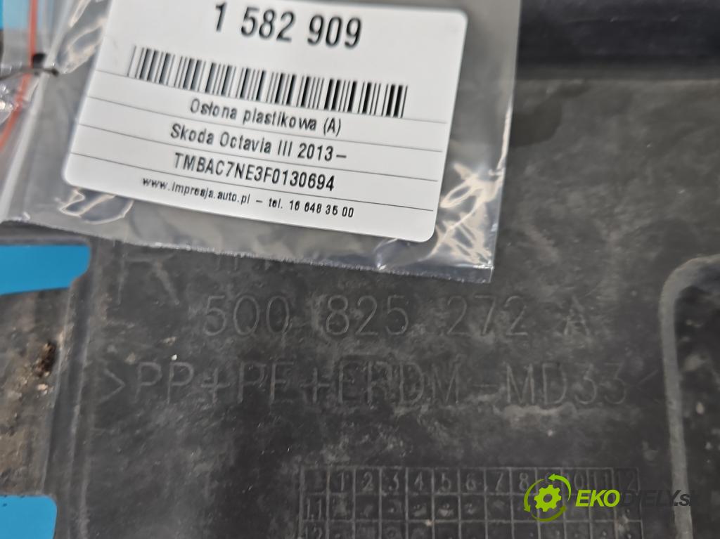 Skoda Octavia III 2013- 1.4 tsi 140 HP manual 103 kW 1395 cm3 5- kryt plast 5Q0825272A