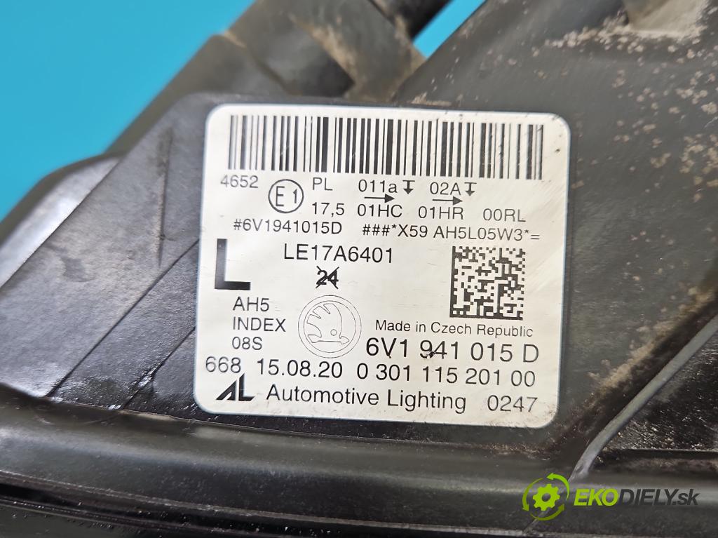 Skoda Fabia III 2014-2021 1.0 MPI 60 HP manual 44 kW 999 cm3 5- Reflektor: ľavý 6V1941015D (Kľučka dverí ostatné)