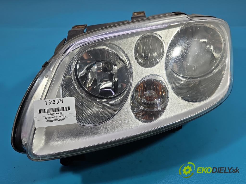 Vw Touran I 2003-2015 1.6 fsi 116 HP manual 85 kW 1598 cm3 5- Reflektor: ľavý 1T0941005D (Kľučka dverí ostatné)