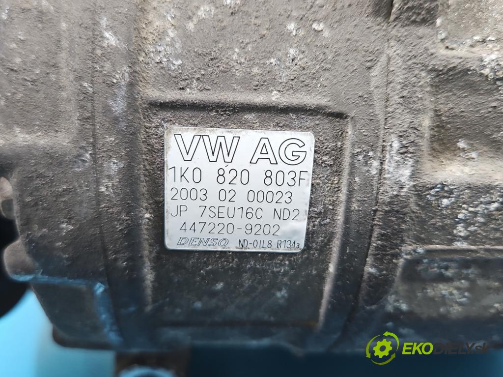 Vw Touran I 2003-2015 1.6 fsi 116 hp manual 85 kW 1598 cm3 5- Kompresor: klíma 1K0820803F (Kompresor klimatizace)
