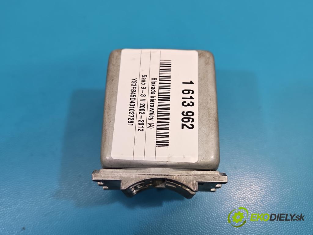 Saab 9-3 II 2002-2012 2.2 TID 125 HP manual 92 kW 2171 cm3 4- Blokáda: řízení: 12801153 (Riadenie ostatné)