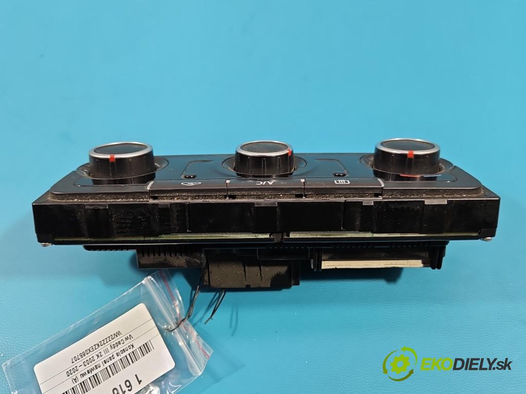 Vw Caddy III 2K 2003-2020 1.6 tdi 75 hp manual 55 kW 1598 cm3 5- palubní deska panel topení 7N0907426BG