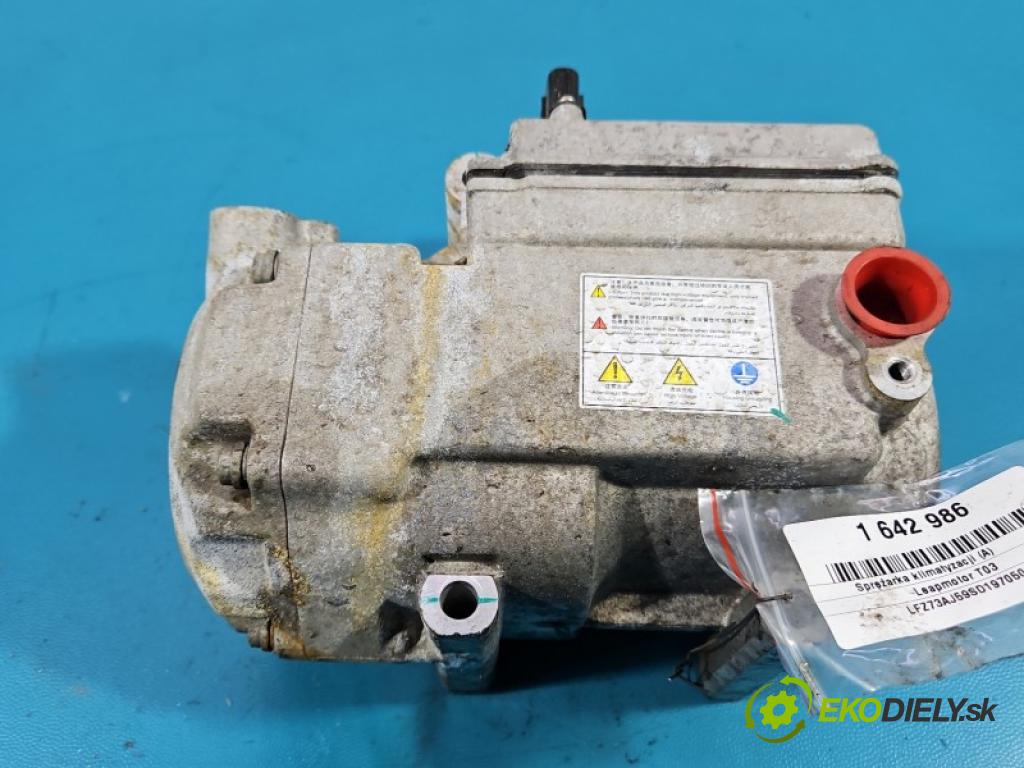 Leapmotor T03 0.0 95 hp automatic 70 kW 1 cm3 5- Kompresor: klíma E26A350A-69 (Kompresor klimatizace)