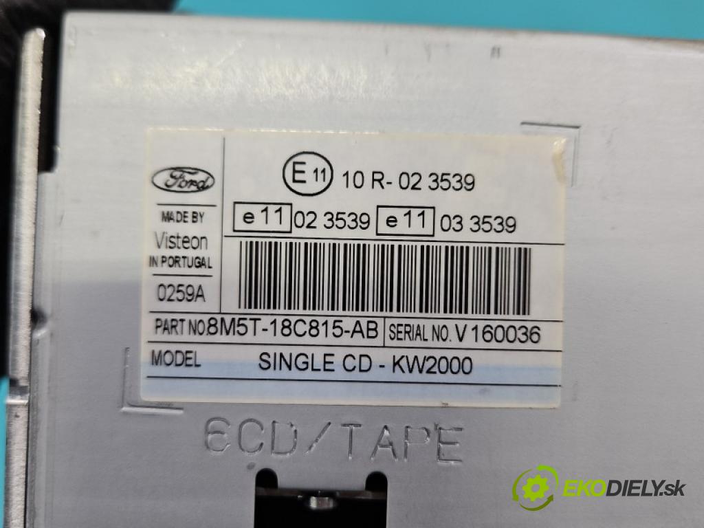 Ford Focus Mk2 2004-2011 2.0 tdci D4204T 136hp manual 100 kW 1997 cm3 5- Radio továrna: 8M5T-18C815-AB