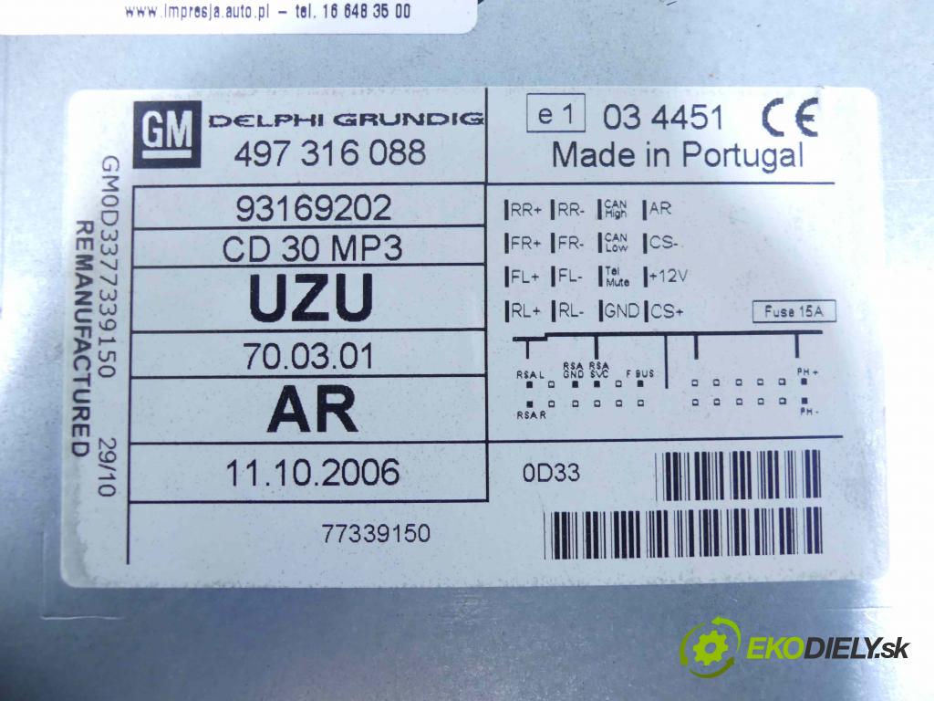 Opel Corsa D 2006-2014 1.2 16v 69KM manual 51 kW 1229 cm3 5- Radio továreň: 93169202