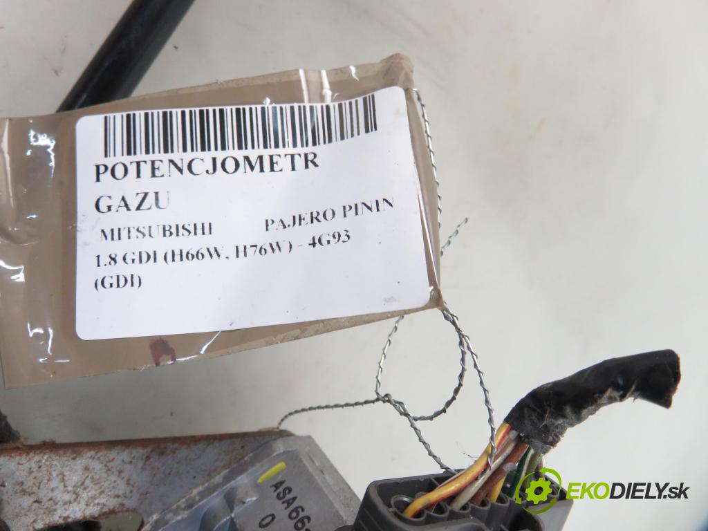 MITSUBISHI PAJERO PININ (H6_W, H7_W) TERENOWY 2000 88,00 1.8 GDI (H66W, H76W) - 4G93 (GDI) 1834,00 potenciometr plynového pedálu ASA66010 (Pedály)