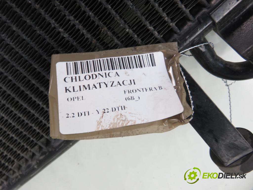OPEL FRONTERA B (6B_) TERENOWY 2003 0,00 2.2 DTI - Y 22 DTH 2172,00 chladič klimatizácie F964333U ; 4037121422 (Chladiče klimatizácie)