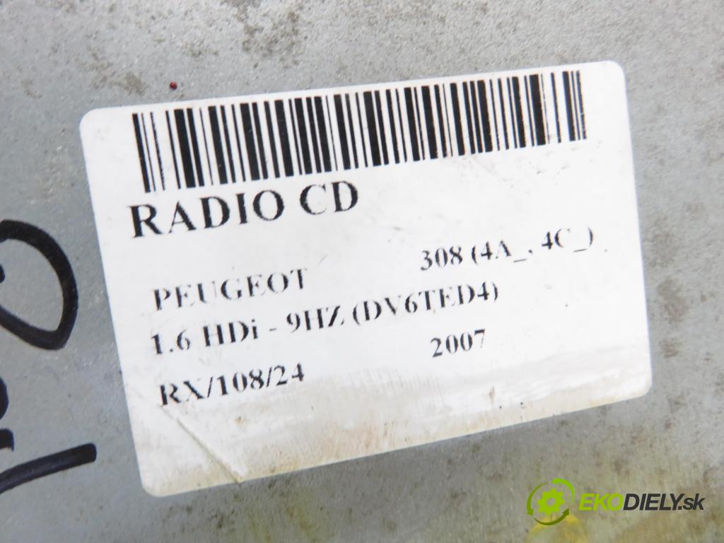 PEUGEOT 308 (4A_, 4C_) HB 2007 80,00 1.6 HDi - 9HZ (DV6TED4) 1560,00 RADIO CD 96647511XH
