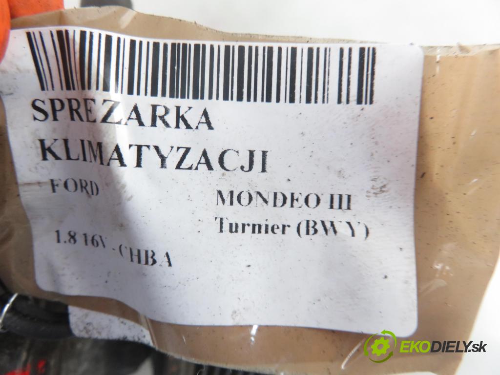 FORD MONDEO III Turnier (BWY) KOMBI 2003 92,00 1.8 16V - CHBA 1798,00 KOMPRESOR: klimatizace  (Kompresory)