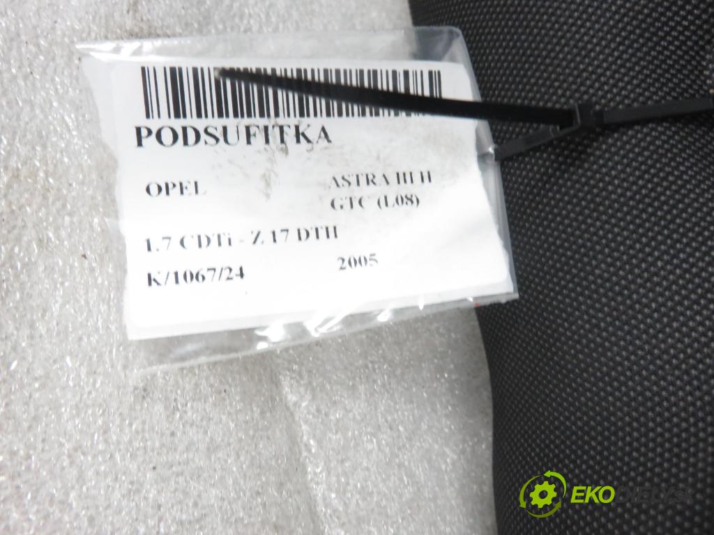 OPEL ASTRA H GTC (L08) HB 2005 74,00 1.7 CDTi - Z 17 DTH 1686,00 Stropný tapacír  (Stropné tapacíre)