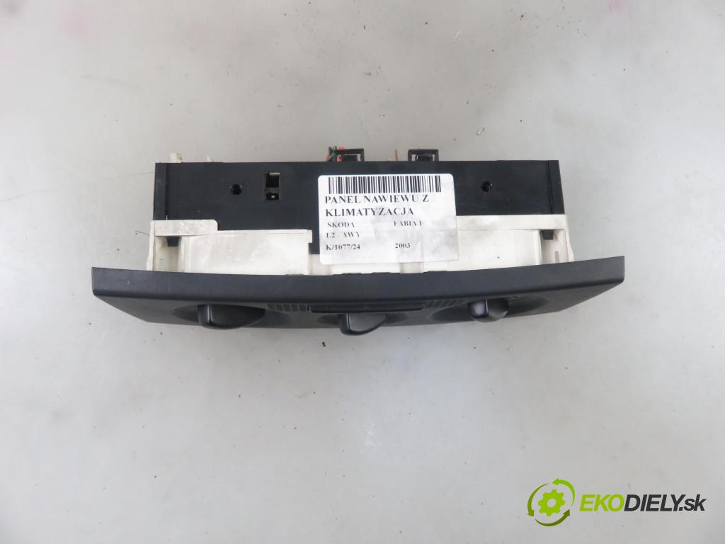 SKODA FABIA I (6Y2) HB 2003 40,00 1.2 6V 54 - AWY 1198,00 Panel kúrenia KLIMATIZACE: 6Y0820045B