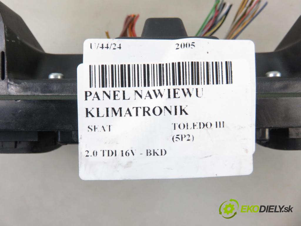 SEAT TOLEDO III (5P2) MINIVAN 2005 103,00 2.0 TDI 16V - BKD 1968,00 Panel kúrenia KLIMATRONIK