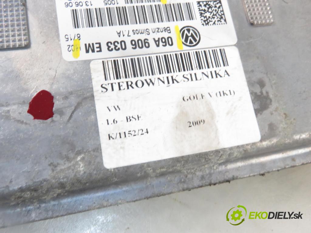 VW GOLF V (1K1) HB 2009 75,00 1.6 - BSE 1595,00 Riadiaca jednotka Motor 06A906033EM ; 5WP4043902