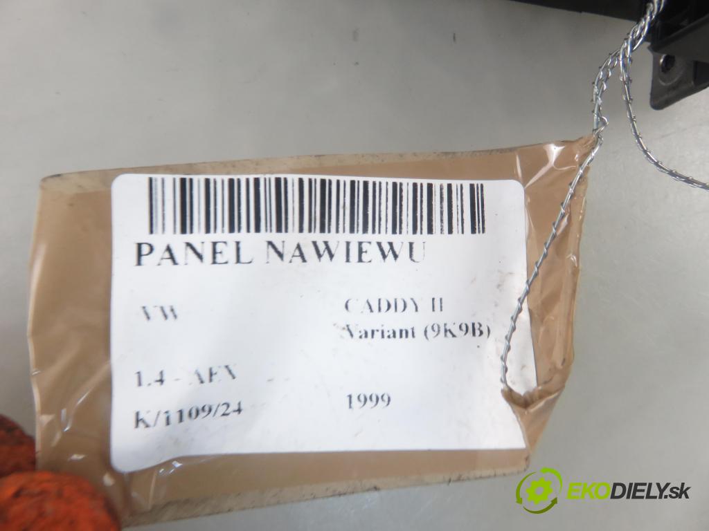 VW CADDY II Variant (9K9B) KOMBIVAN 1999 0,00 1.4 - AEX 1390,00 Panel topení 1H0819045C ; 1H0820045C