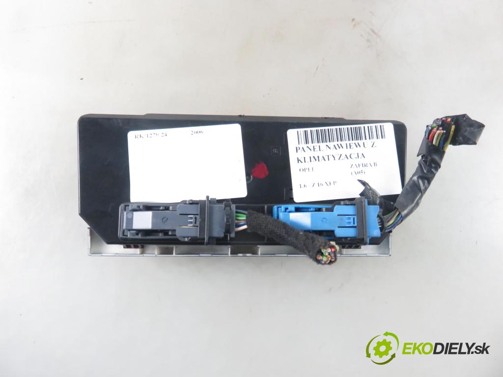 OPEL ZAFIRA B (A05) MINIVAN 2006 77,00 1.6 105 - Z 16 XEP 1598,00 Panel kúrenia KLIMATIZACE: 13168100