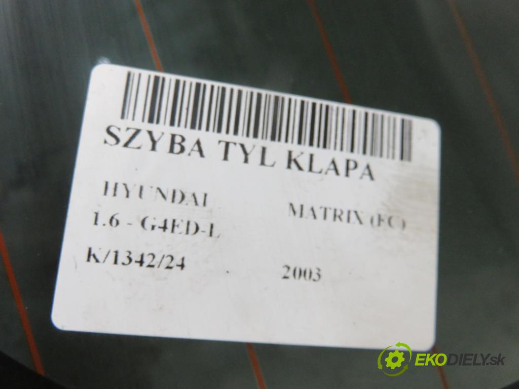 HYUNDAI MATRIX (FC) HB 2003 66,00 1.6 - G4ED-L 1599,00 Okno zadné kapota