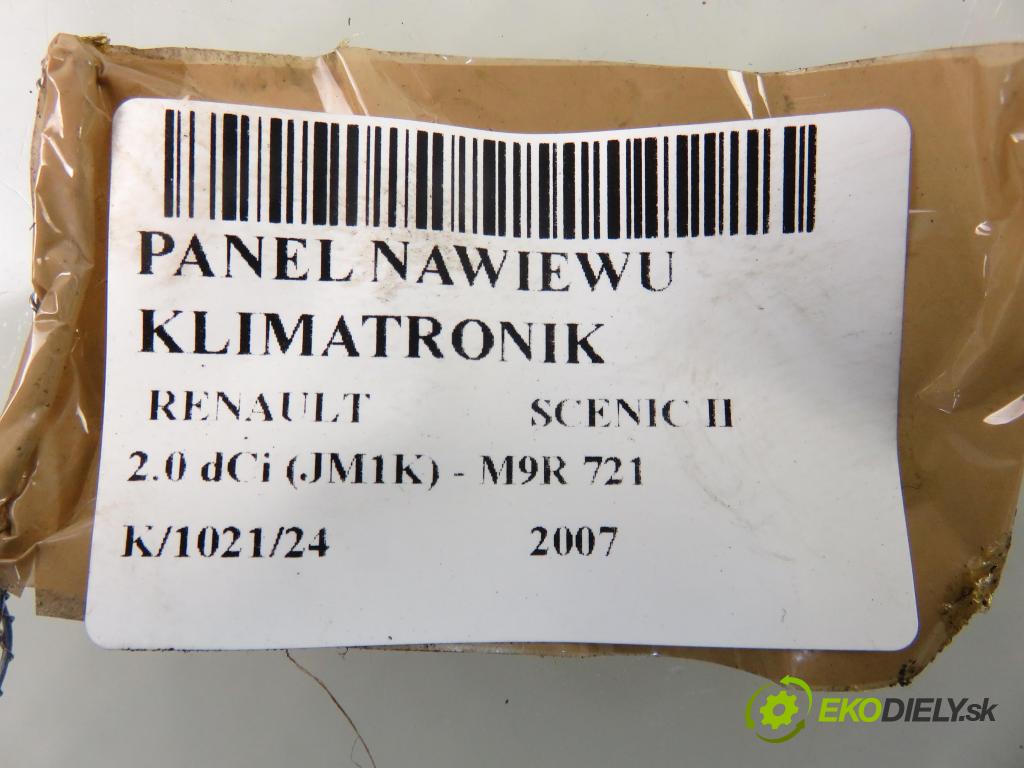 RENAULT SCENIC II (JM0/1_) MINIVAN 2007 110,00 2.0 dCi (JM1K) - M9R 721 1995,00 Panel kúrenia KLIMATRONIK 