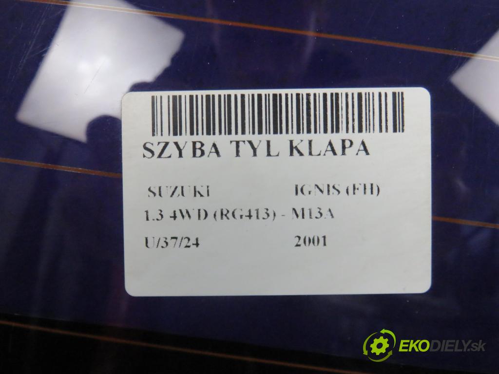 SUZUKI IGNIS (FH) HB 2001 61,00 1.3 4WD 83 (RG413) - M13A 1328,00 Okno zadné kapota