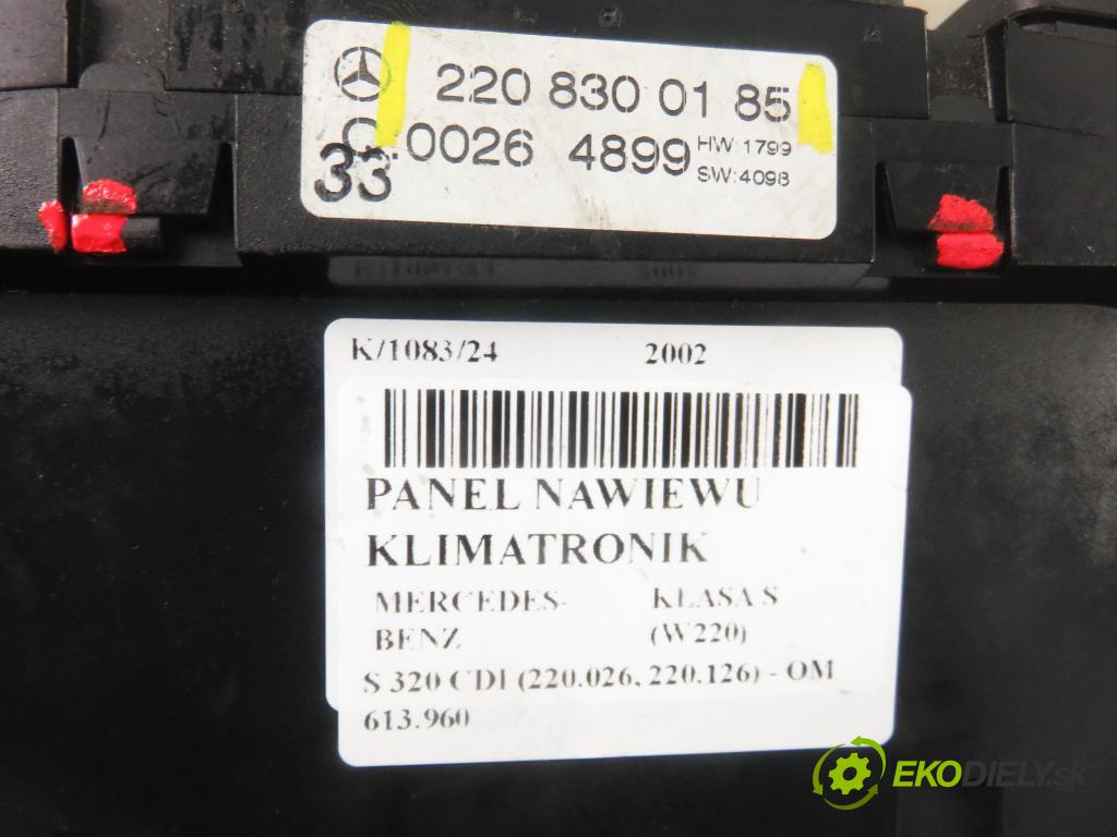 MERCEDES-BENZ KLASA S (W220) SEDAN 2002 145,00 S 320 CDI 197 - OM 613.960 3222,00 Panel kúrenia KLIMATRONIK 2208300185