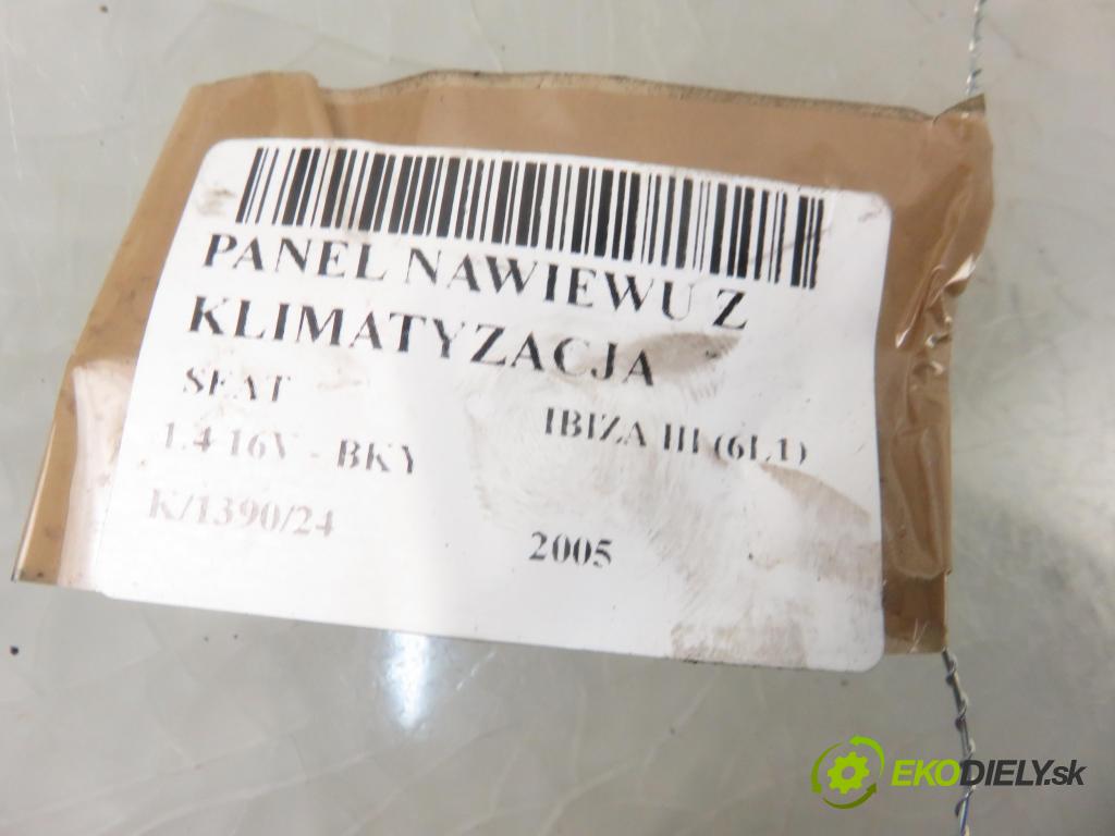 SEAT IBIZA III (6L1) HB 2005 55,00 1.4 16V - BKY 1390,00 Panel kúrenia KLIMATIZACE: 6L0820045