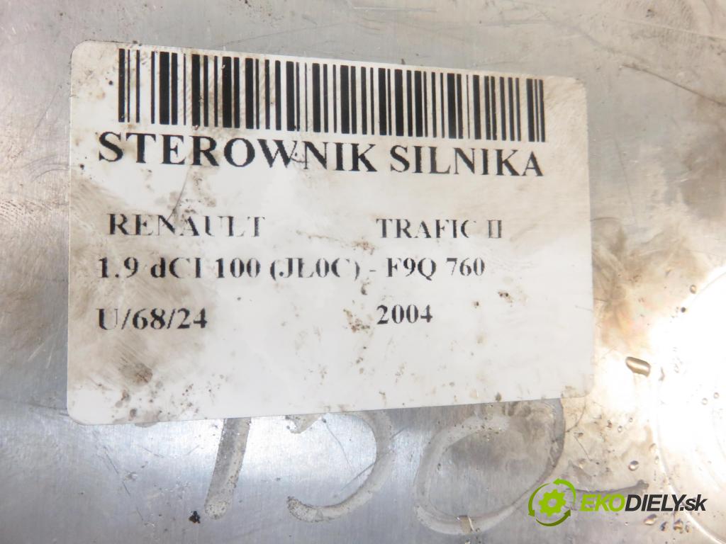 RENAULT TRAFIC II Autobus (JL) BUS 2004 74,00 1.9 dCI 100 (JL0C) - F9Q 760 1870,00 řídící jednotka motora 8200051608 ; 8200325719 ; 0281011529