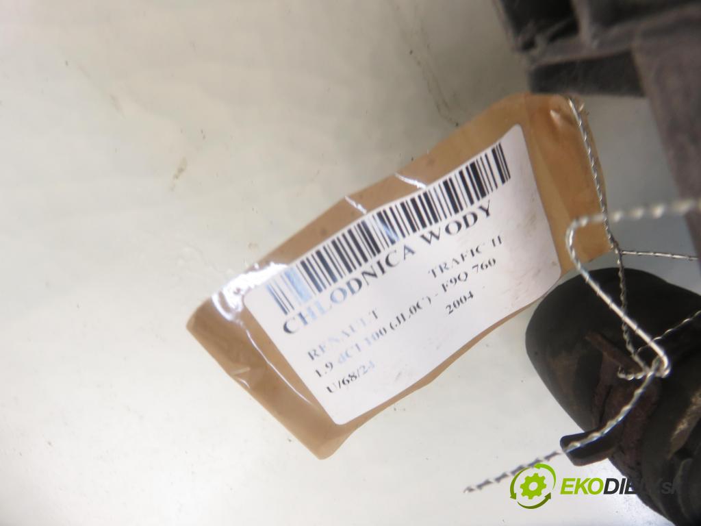 RENAULT TRAFIC II Autobus (JL) BUS 2004 74,00 1.9 dCI 100 (JL0C) - F9Q 760 1870,00 chladič vody 7700312899 ; 91166001