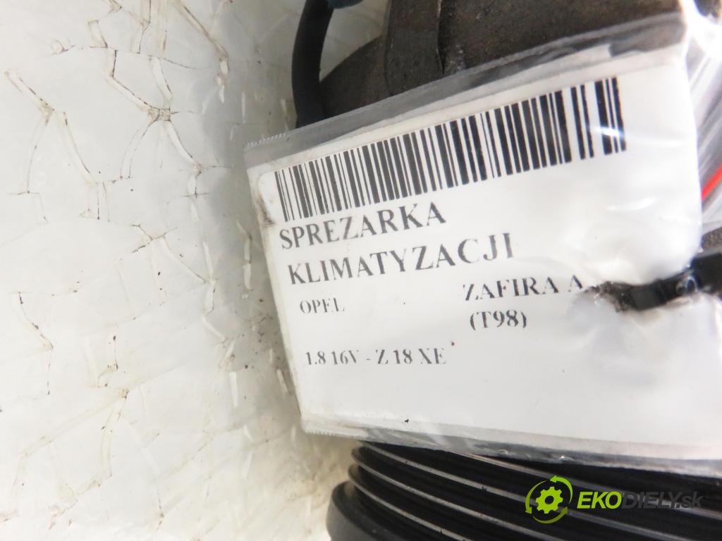 OPEL ZAFIRA A Nadwozie Wielkopojemne (MPV) (T98)  MINIVAN 2002 92,00 1.8 16V 125 - Z 18 XE 1796,00 KOMPRESOR: klimatizace 24464151 (Kompresory)