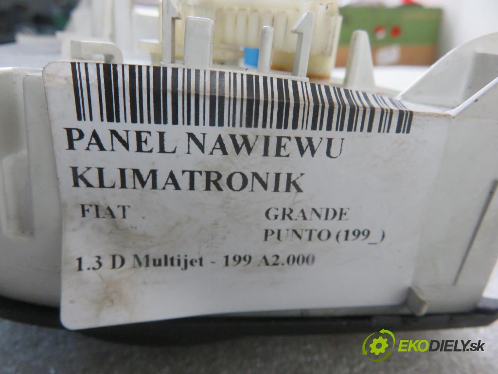 FIAT GRANDE PUNTO (199_) HB 2007 55,00 1.3 D Multijet 75 - 199 A2.000 1248,00 Panel topení KLIMATRONIK 5G1140100