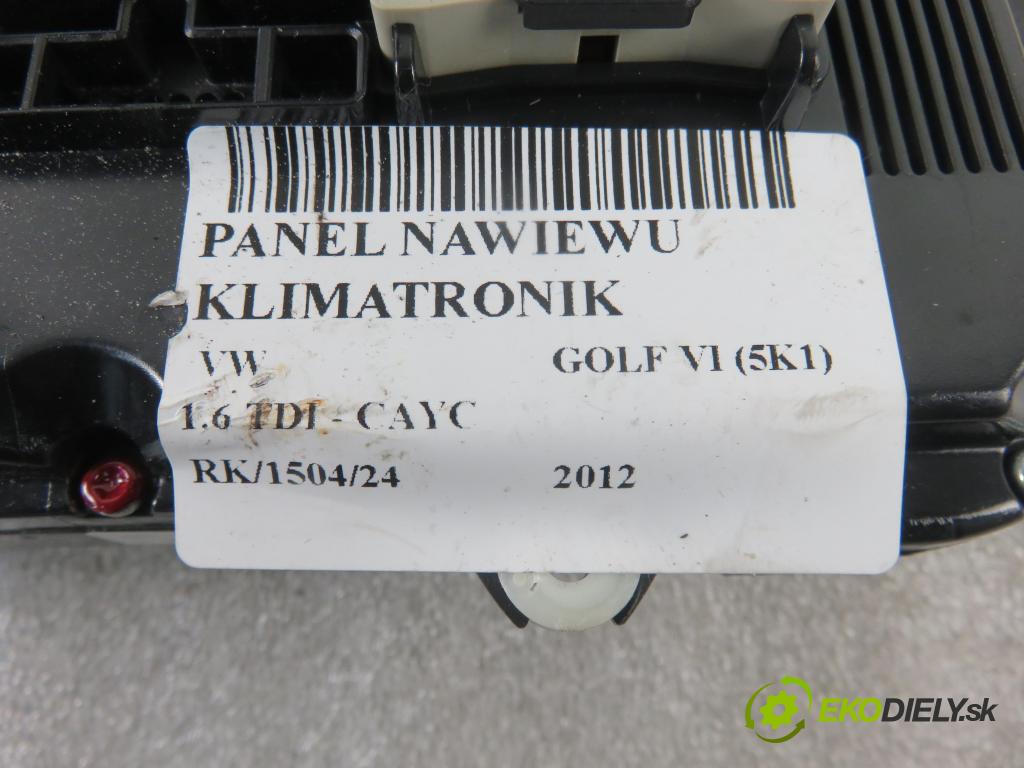 VW GOLF VI (5K1) HB 2012 77,00 1.6 TDI - CAYC 1598,00 Panel topení KLIMATRONIK 5K0907044ES ; 5HB00974661