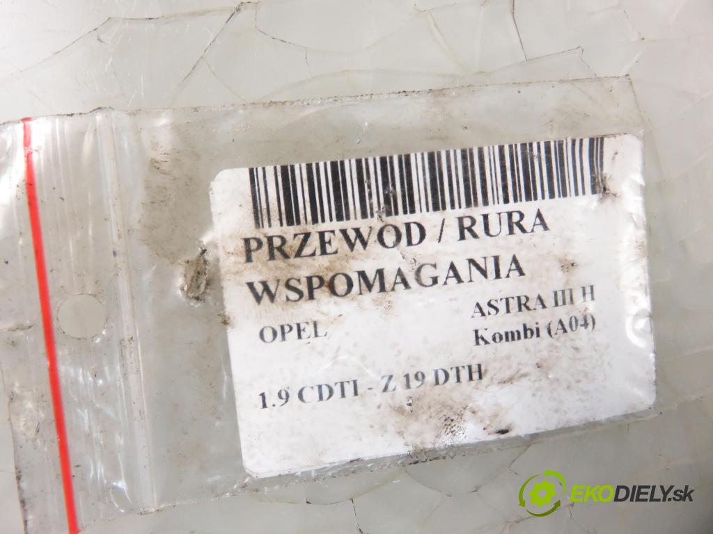 OPEL ASTRA H Kombi (A04) KOMBI 2005 110,00 1.9 CDTI - Z 19 DTH 1910,00 rúrka / Rúra servočerpadlo 13122700 ; 13122703