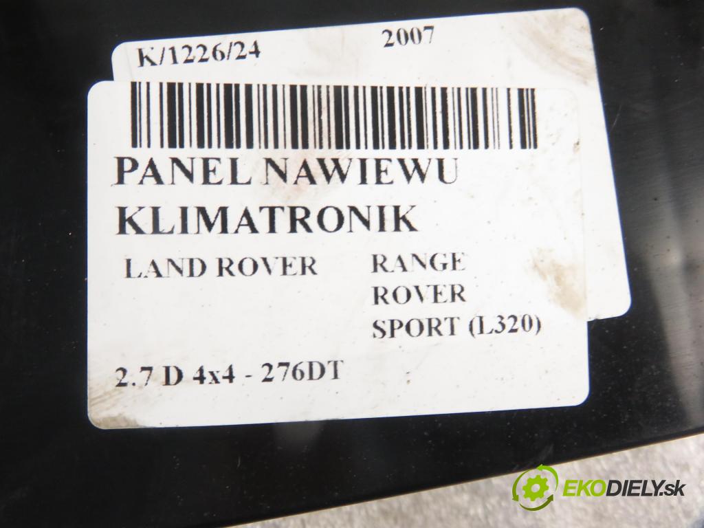LAND ROVER RANGE ROVER SPORT (L320) SUV 2007 140,00 2.7 TDV6 4x4 190 - 276DT (PSA) 2720,00 Panel kúrenia KLIMATRONIK JFC500930