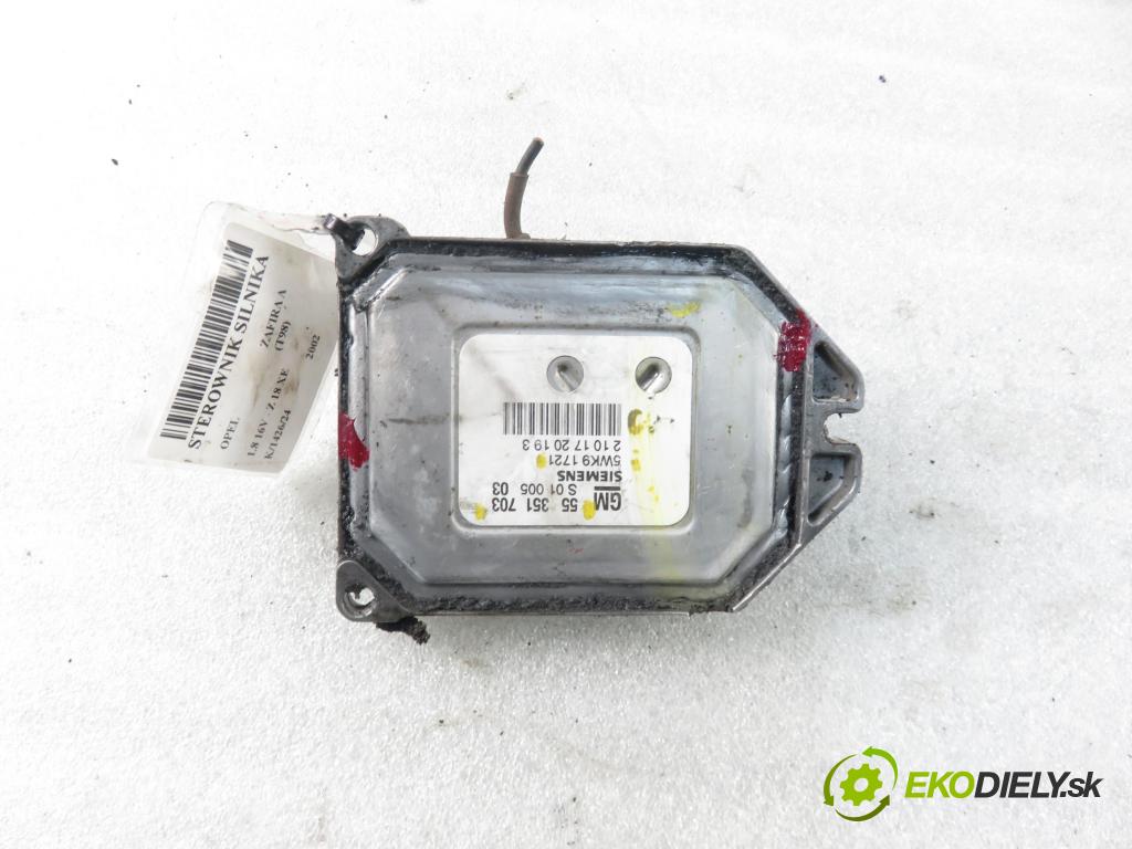 OPEL ZAFIRA A Nadwozie Wielkopojemne (MPV) (T98)  MINIVAN 2002 92,00 1.8 16V 125 - Z 18 XE 1796,00 řídící jednotka motora 55351703 ; 5WK91721