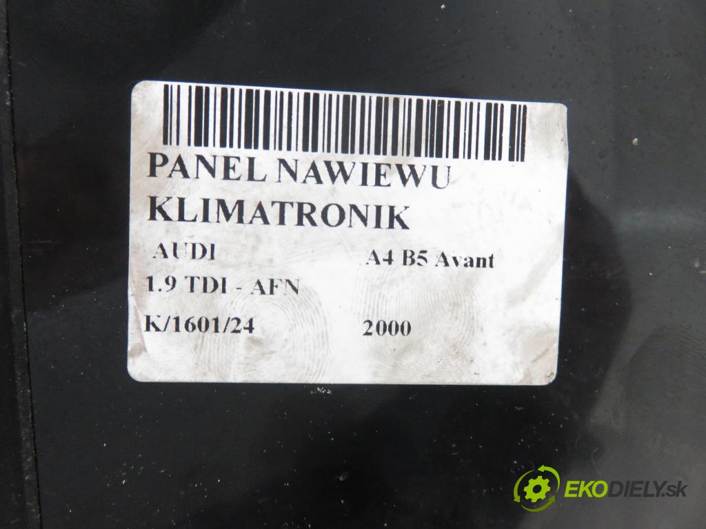 AUDI A4 Avant (8D5, B5) KOMBI 2000 81,00 1.9 TDI - AFN 1896,00 Panel topení KLIMATRONIK 8D0820043N ; 5HB00790804