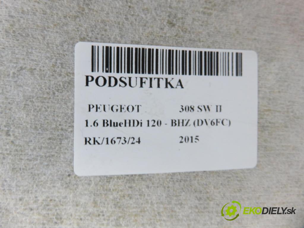PEUGEOT 308 SW II KOMBI 2015 88,00 1.6 BlueHDi 120 - BHZ (DV6FC) 1560,00 Stropný tapacír 98018926PR (Stropné tapacíre)