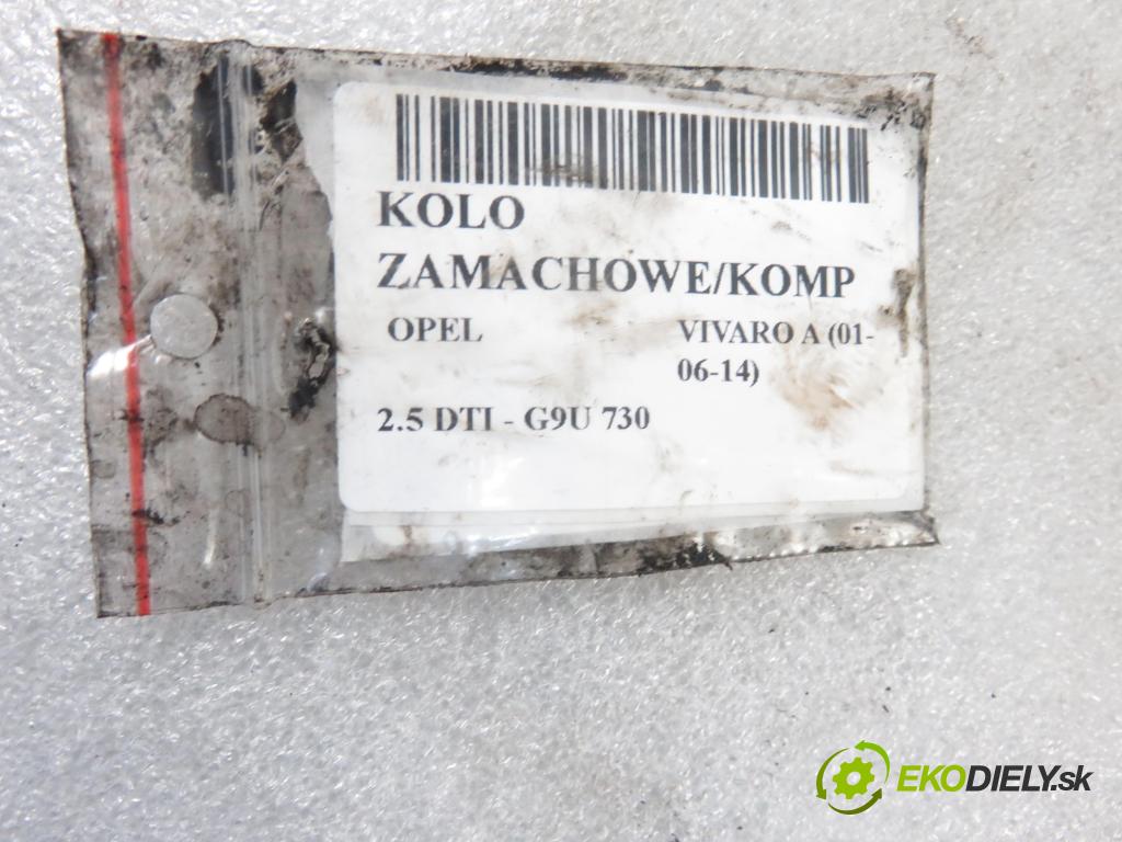 OPEL VIVARO A Autobus (X83) BUS 2005 99,00 2.5 DTI - G9U 730 2464,00 Koleso zotrvačník 3000951380