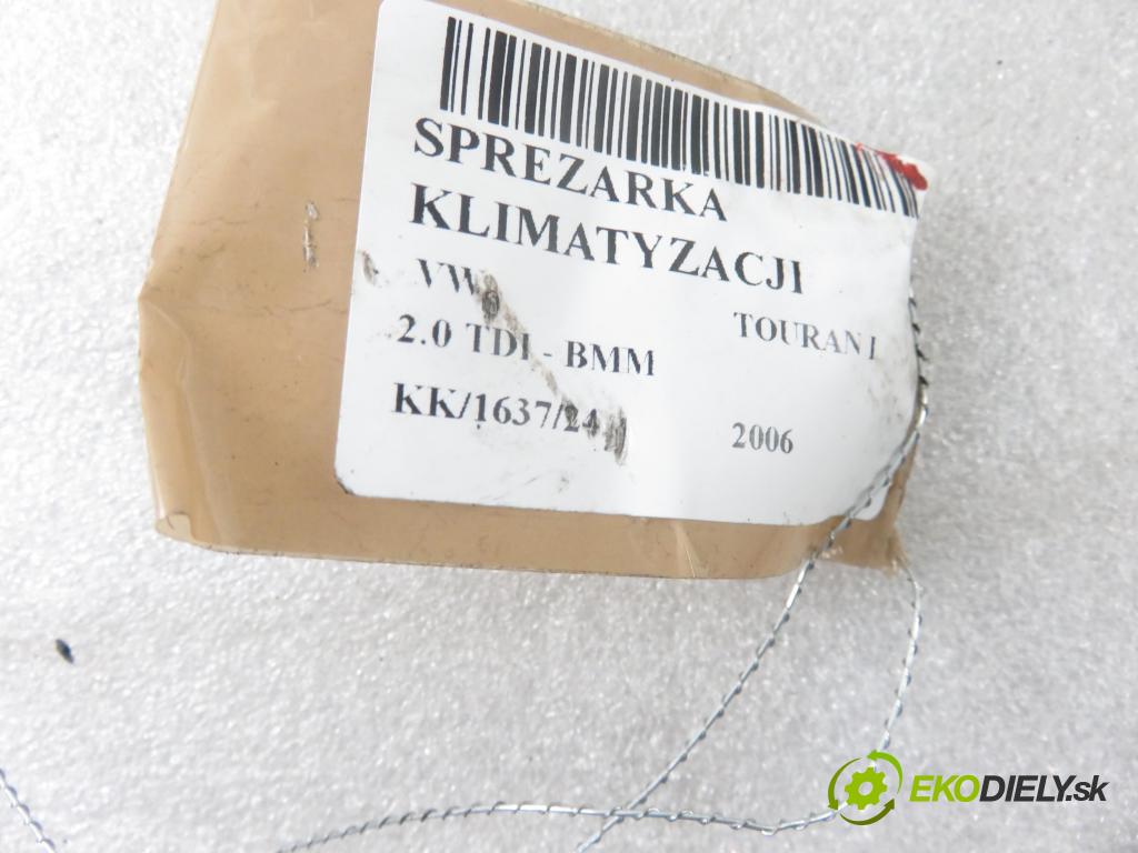 VW TOURAN (1T1, 1T2) MINIVAN 2006 103,00 2.0 TDI - BMM 1968,00 KOMPRESOR: klimatizácie 1K0820803S (Kompresory klimatizácie)