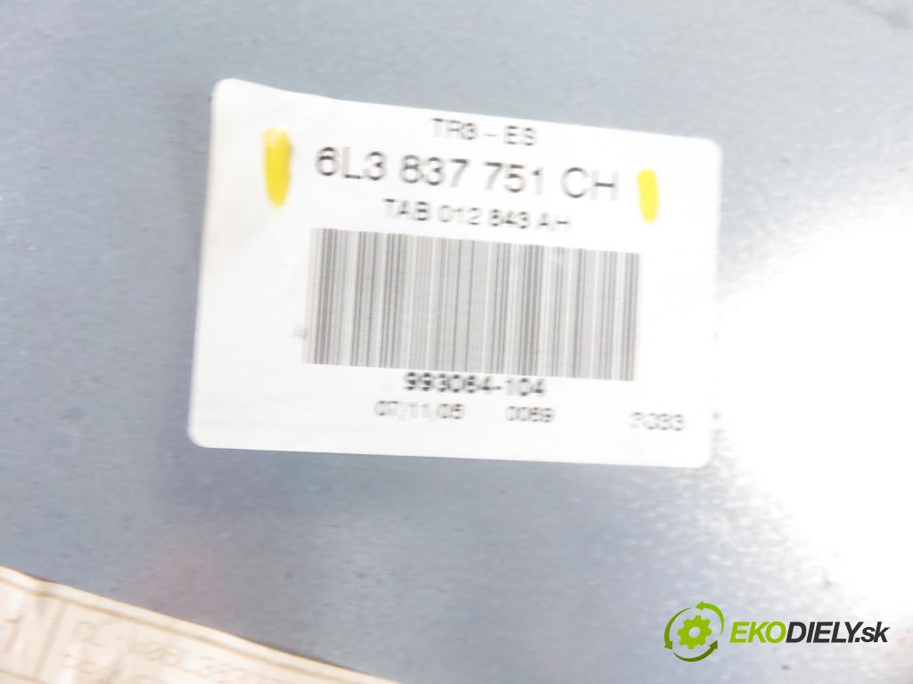 SEAT IBIZA III (6L1) HB 2005 74,00 1.4 16V - BBZ 1390,00 mechanismus oken 3D 6L8837755T ; 6L3837751CH ; 6L2959802