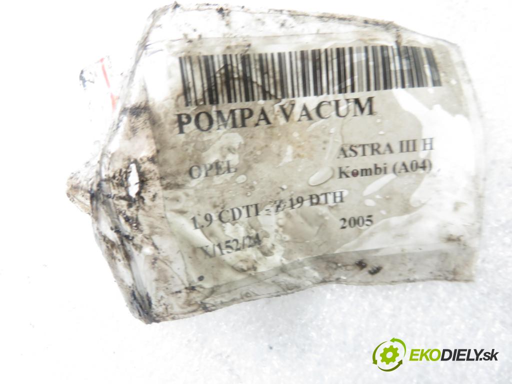 OPEL ASTRA H Kombi (A04) KOMBI 2005 110,00 1.9 CDTI - Z 19 DTH 1910,00 Pumpa vákuová